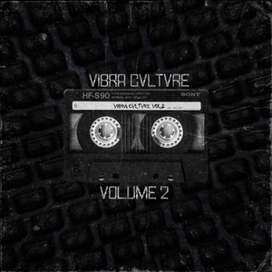 Vibra Cvltvre Vol. 2 (Explicit)