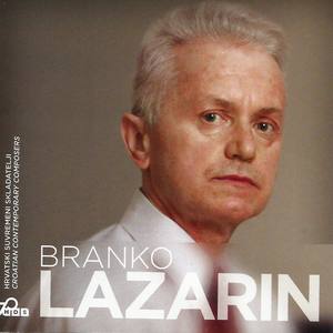 Croatian contemporary composers: Branko Lazarin