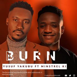 Burn (feat. Minstrel KI)