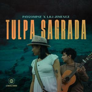 Tulpa Sagrada (feat. Lili Jiménez)