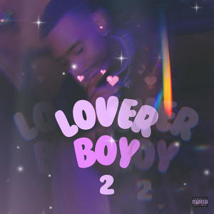 LoverBoy 2 (Explicit)