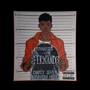 FERNANDO (feat. Binyameen Mūsa & CHARLY SEVEN) (Explicit)