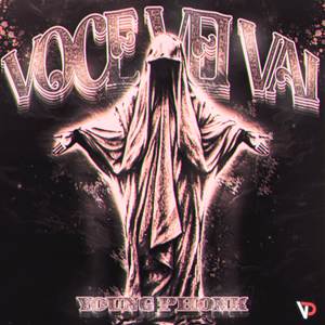 VOCÊ, VEI VAI - Super Slowed