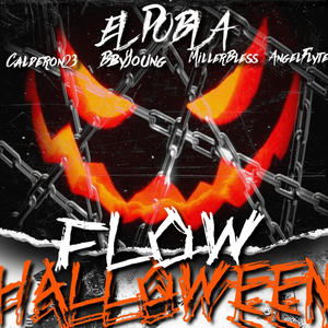 Flow Halloween (feat. Calderon23, Bbyoung, Millerbless & Angelflyte) (Explicit)