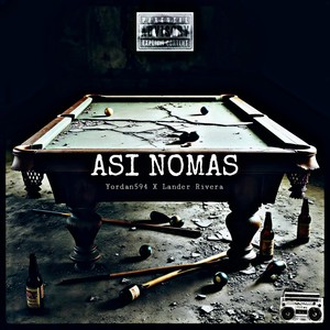 ASI NOMAS (Explicit)