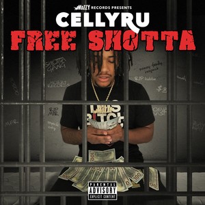 Free Shotta (Explicit)