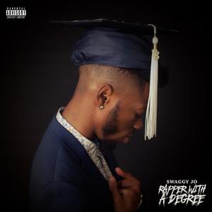 Rapper With a Degree (Explicit)