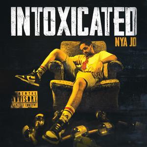 Intoxicated (Explicit)