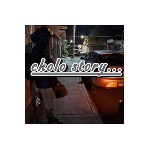 Cholo story (Explicit)