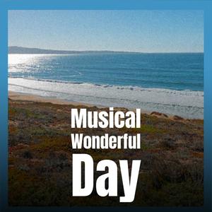 Musical Wonderful Day