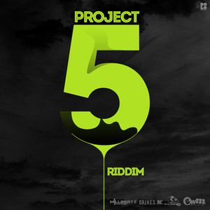 Project 5 Riddim (Inst.)
