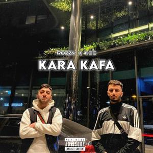 KARA KAFA (feat. koc) [Explicit]