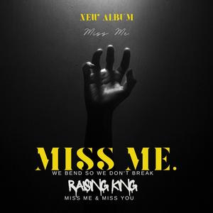 Miss Me (Explicit)