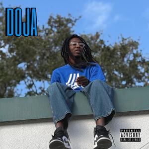 DOJA (feat. Lil Cross) (Explicit)