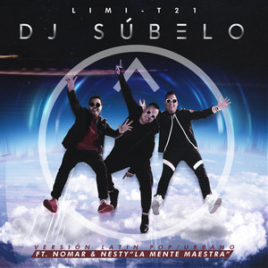 Dj Súbelo (Pop/Urban Version)