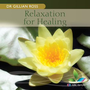 Relaxation for Healing