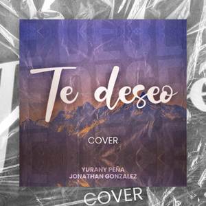 Te deseo