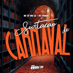 Surtação de Carnaval (Explicit)