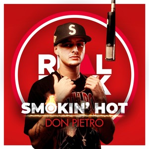 Smokin' Hot (Feat. Don Pietro)