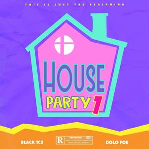 House Party 1 (Explicit)