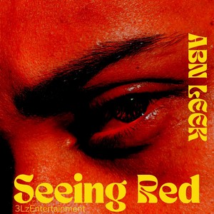 Seeing Red (Explicit)