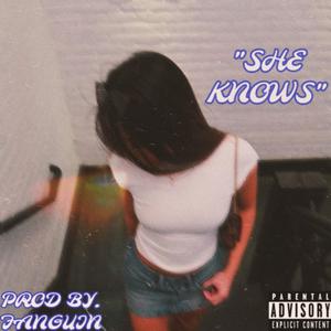 She Knows (Explicit)