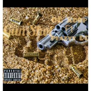 Gun shots (Explicit)