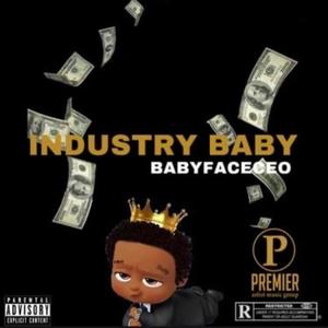 Industry Baby (Explicit)