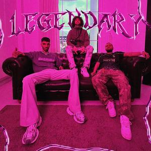 Legendary (Explicit)