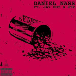 Beans(feat. Jay Dot & KTP) (Explicit)