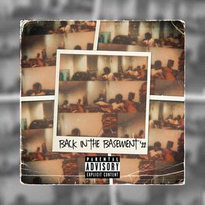 Back In The Basement(feat. Chris Hovers) (Explicit)
