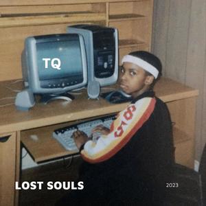 LOST SOULS (Explicit)