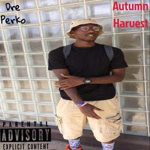 Autumn Harvest (Explicit)