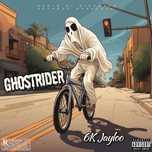 GhostRider (feat. 6K Jayloo)