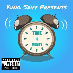 Time Is Money (Explicit)