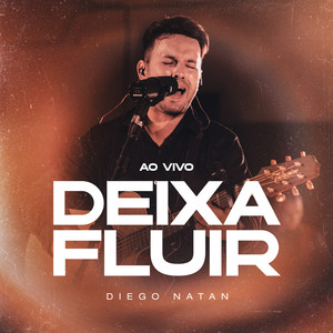 Deixa Fluir (Ao Vivo)