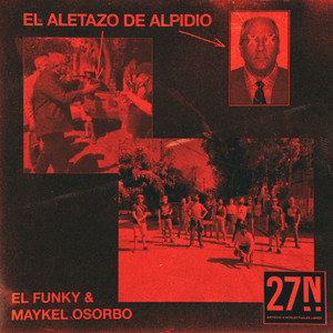 El Aletazo de Alpidio (Explicit)