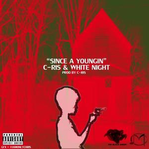 Since A Youngin (feat. G Night (aka White Night)) (Explicit)