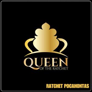 Ratchet Pocahontas (Explicit)