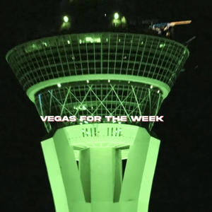 Vegas for the week (Explicit)