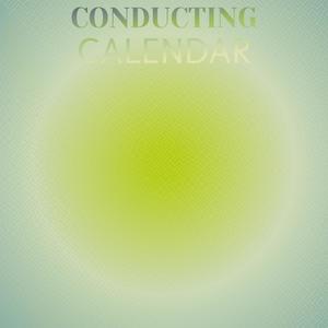 Conducting Calendar