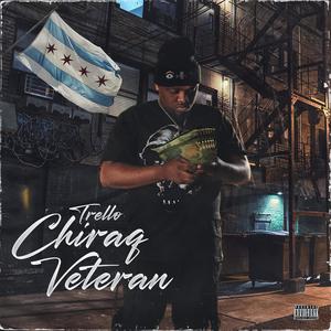 ChiRaq Veteran (Explicit)