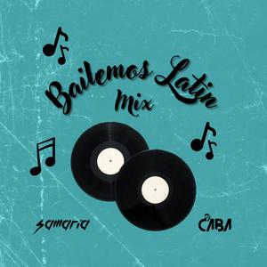 Bailemos Latin (feat. Dj Samaria)