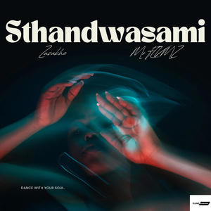 Sthandwasam (feat. Zusakhe)