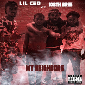 My Neighbors (Explicit)