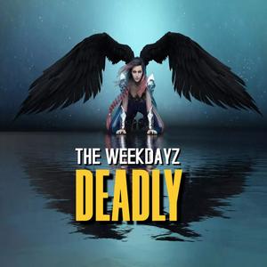 Deadly (Explicit)