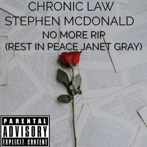 No More Rip (Rest in Peace Janet Gray) (Explicit)