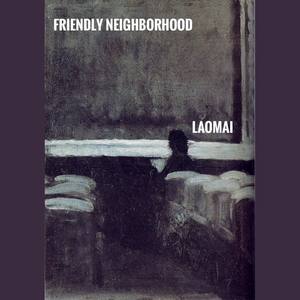 Friendly neighborhood