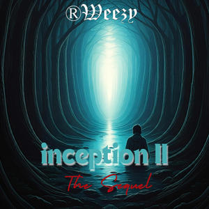 INCEPTION II (The Sequel) [Explicit]