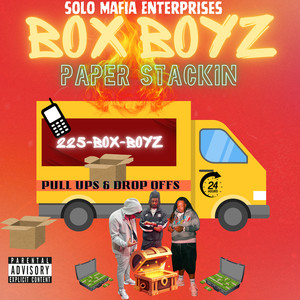 Box Boyz (Paper Stackin) [Explicit]